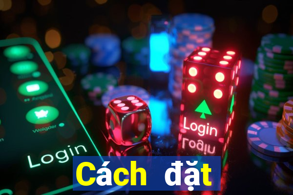 Cách đặt cược XSDTMB Thứ 5