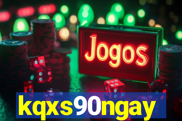 kqxs90ngay