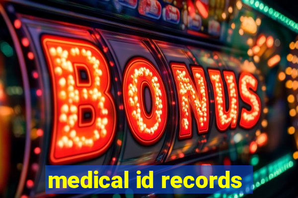 medical id records