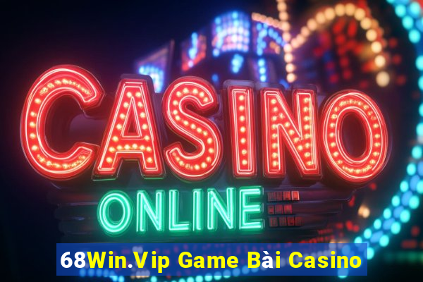 68Win.Vip Game Bài Casino