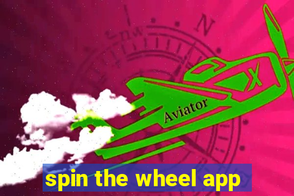 spin the wheel app