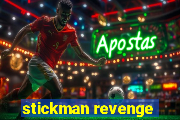 stickman revenge