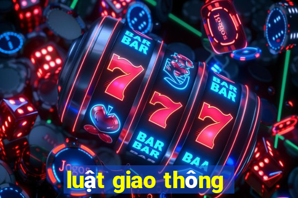 luật giao thông