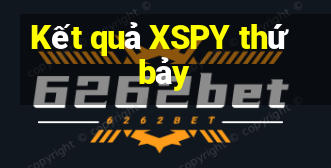 Kết quả XSPY thứ bảy