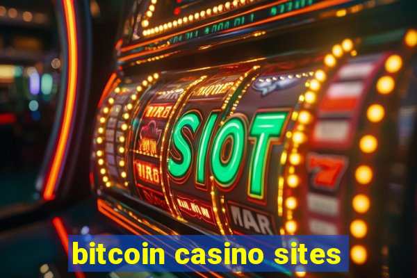 bitcoin casino sites