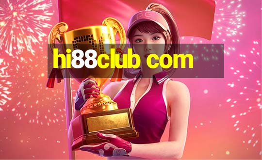 hi88club com