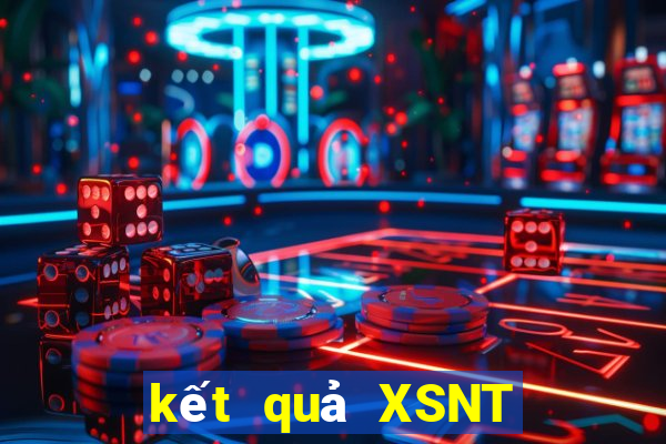 kết quả XSNT ngày 12