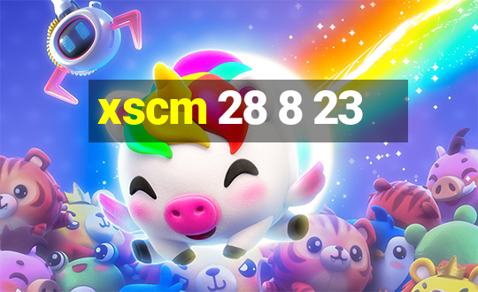 xscm 28 8 23