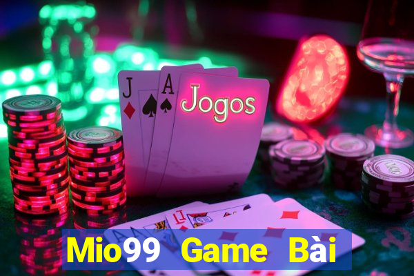 Mio99 Game Bài Đổi Thưởng B52