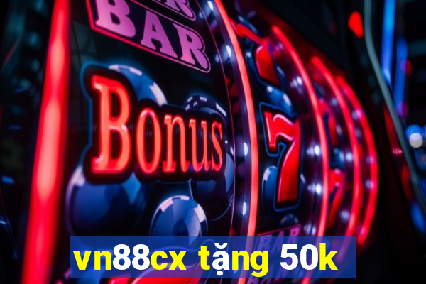 vn88cx tặng 50k