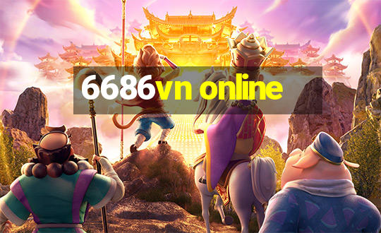 6686vn online