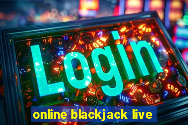 online blackjack live