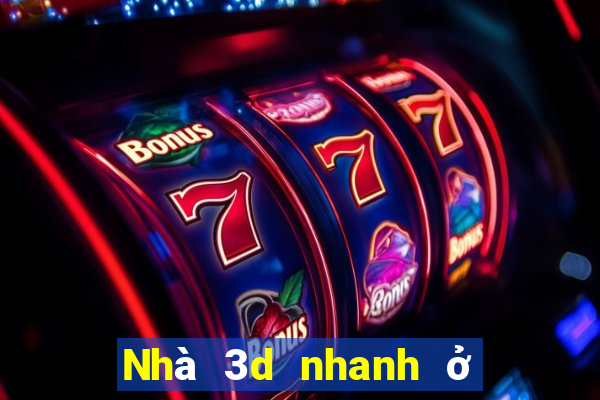 Nhà 3d nhanh ở An Huy