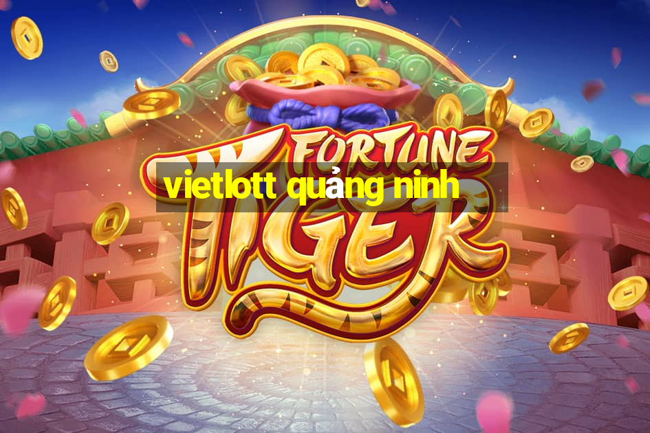 vietlott quảng ninh