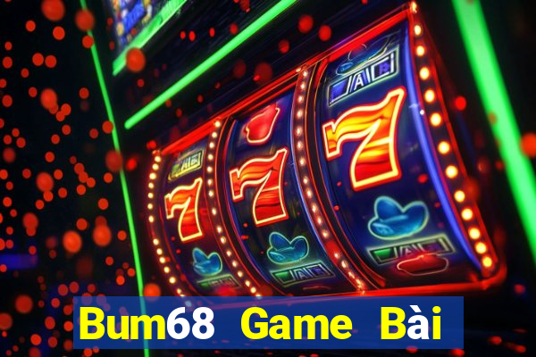 Bum68 Game Bài Xóc Đĩa