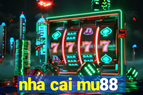 nha cai mu88