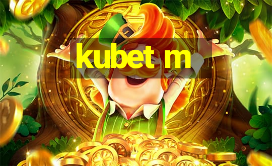 kubet m