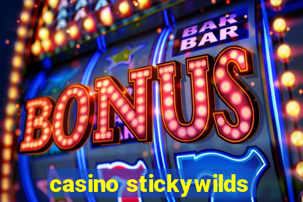 casino stickywilds