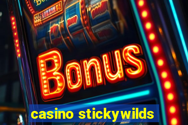 casino stickywilds