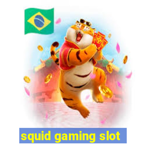 squid gaming slot