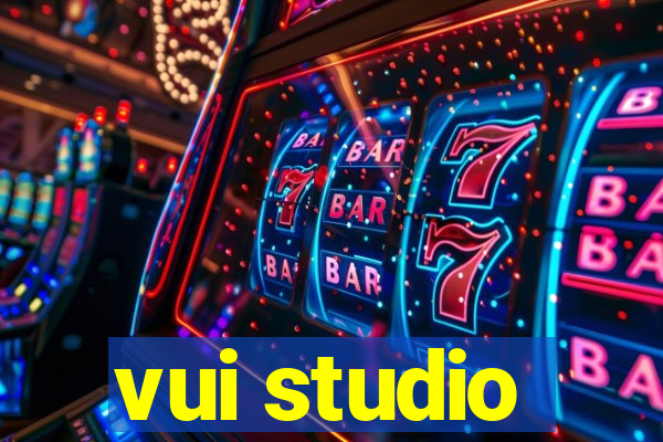 vui studio