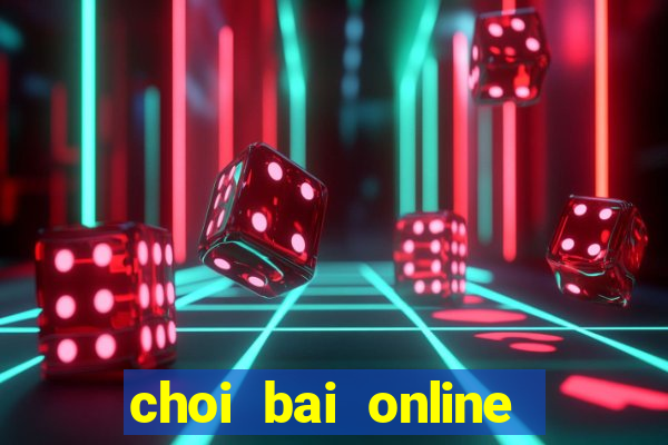 choi bai online mien phi