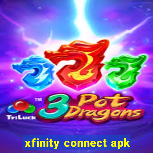 xfinity connect apk