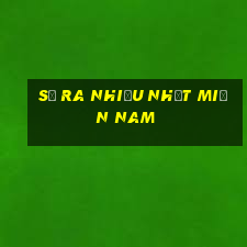 số ra nhiều nhất miền nam