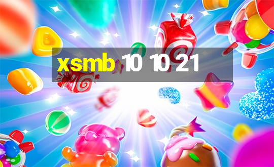 xsmb 10 10 21