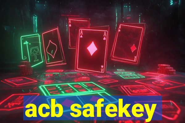 acb safekey