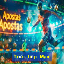 Trực tiếp Max 4D ngày thứ năm