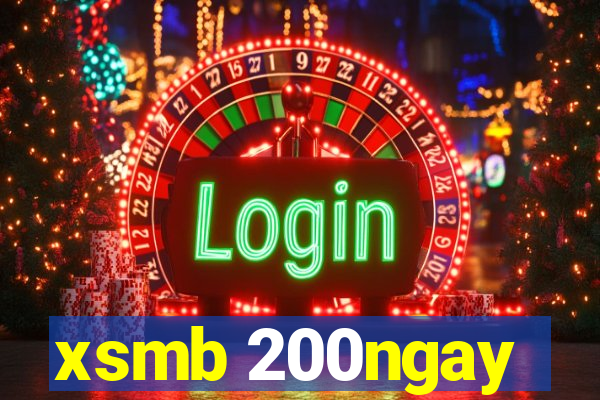 xsmb 200ngay