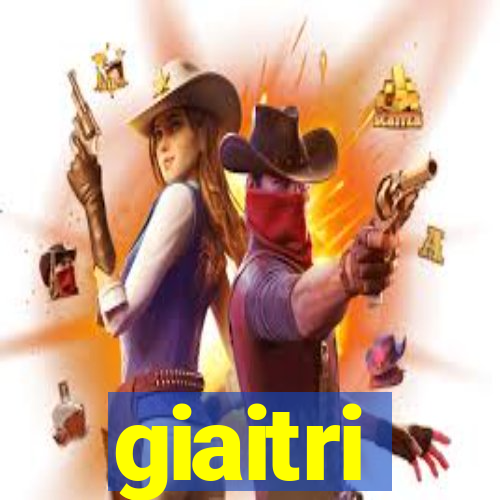 giaitri