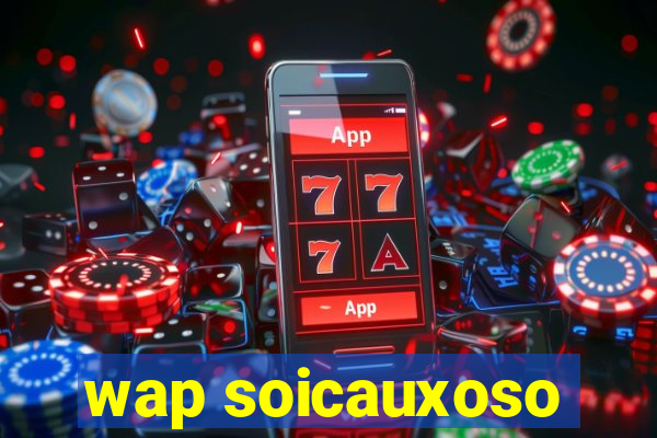 wap soicauxoso