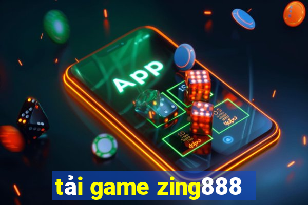 tải game zing888