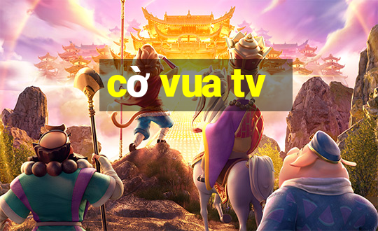 cờ vua tv