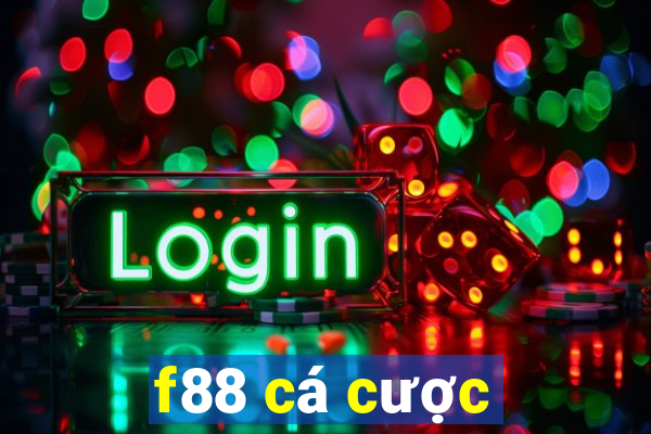 f88 cá cược