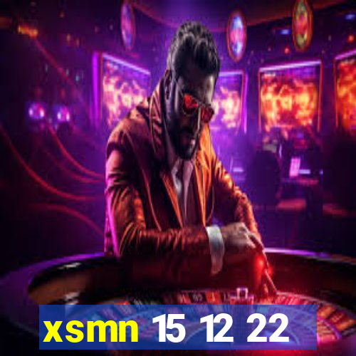 xsmn 15 12 22