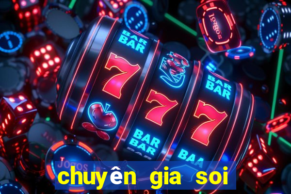 chuyên gia soi cầu 24 7