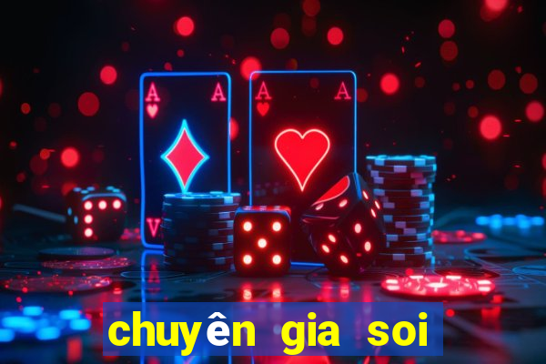 chuyên gia soi cầu 24 7