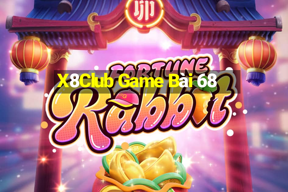 X8Club Game Bài 68