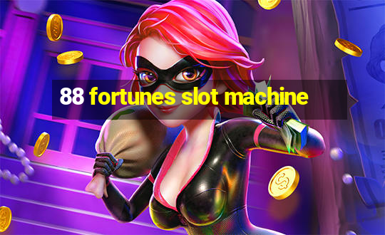 88 fortunes slot machine