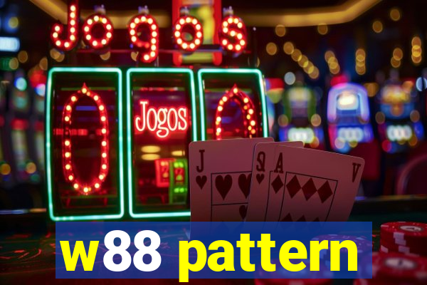 w88 pattern