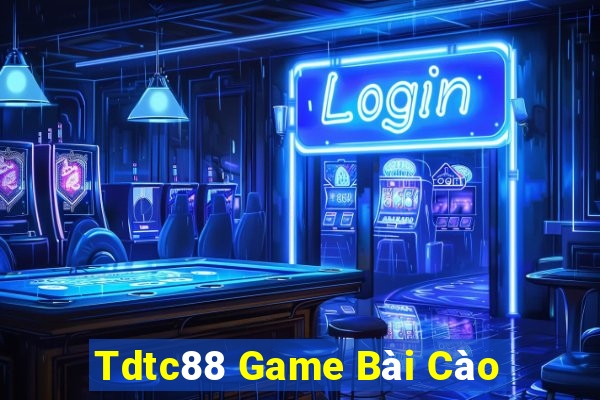 Tdtc88 Game Bài Cào