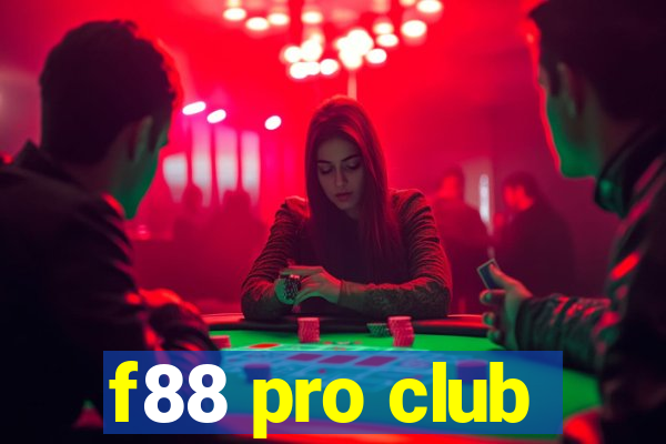 f88 pro club