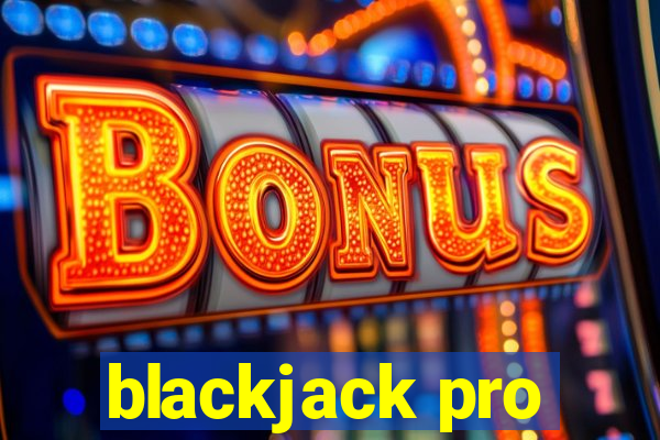 blackjack pro