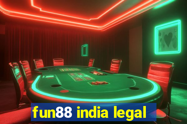 fun88 india legal