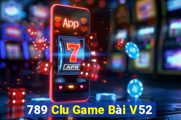 789 Clu Game Bài V52