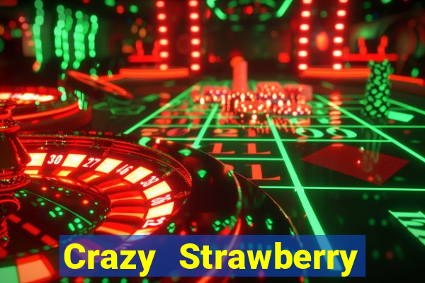 Crazy Strawberry máy đánh bạc