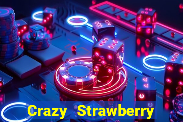 Crazy Strawberry máy đánh bạc